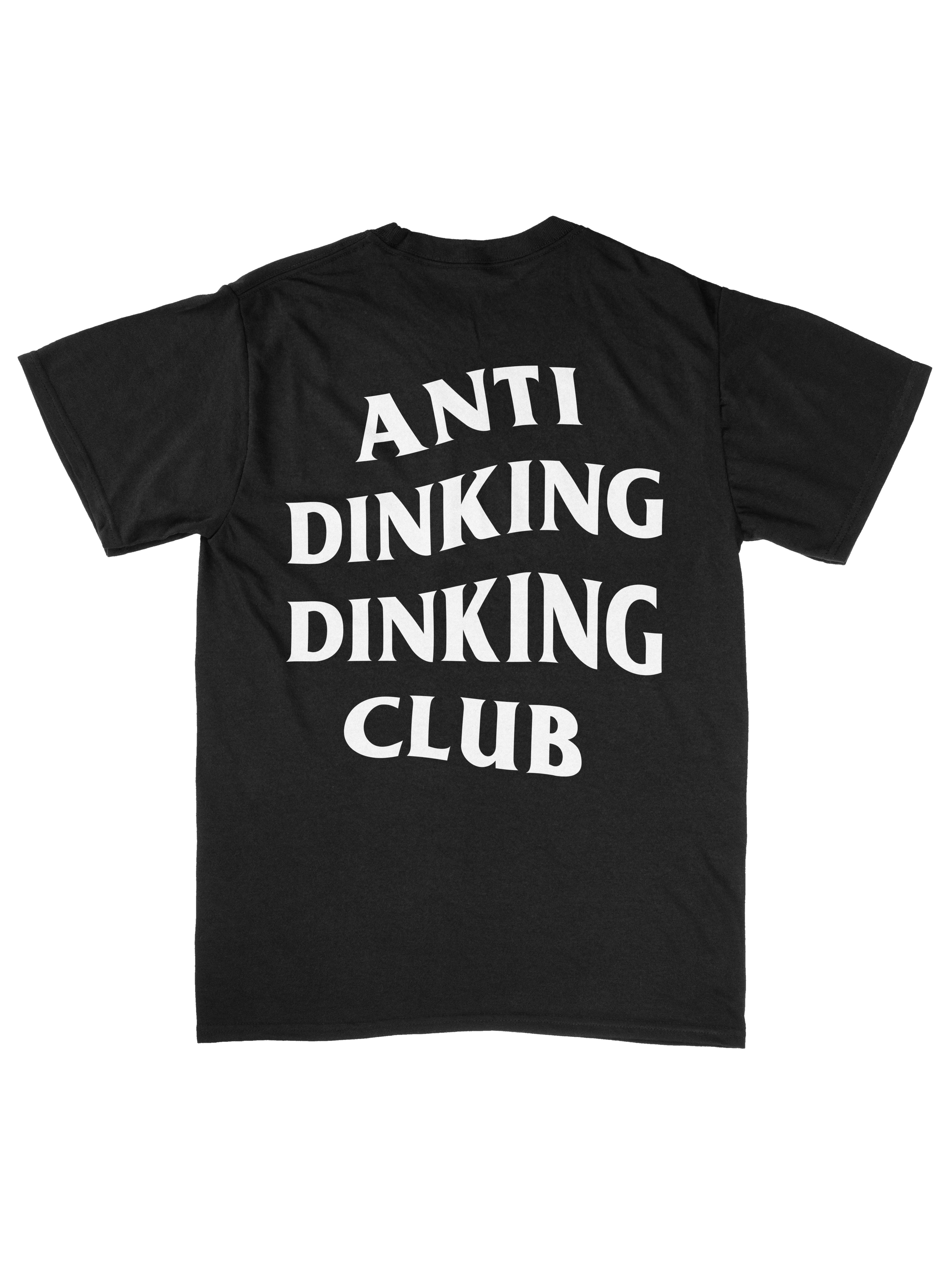 Anti Dinking Dinking Club Sport Performance Tee