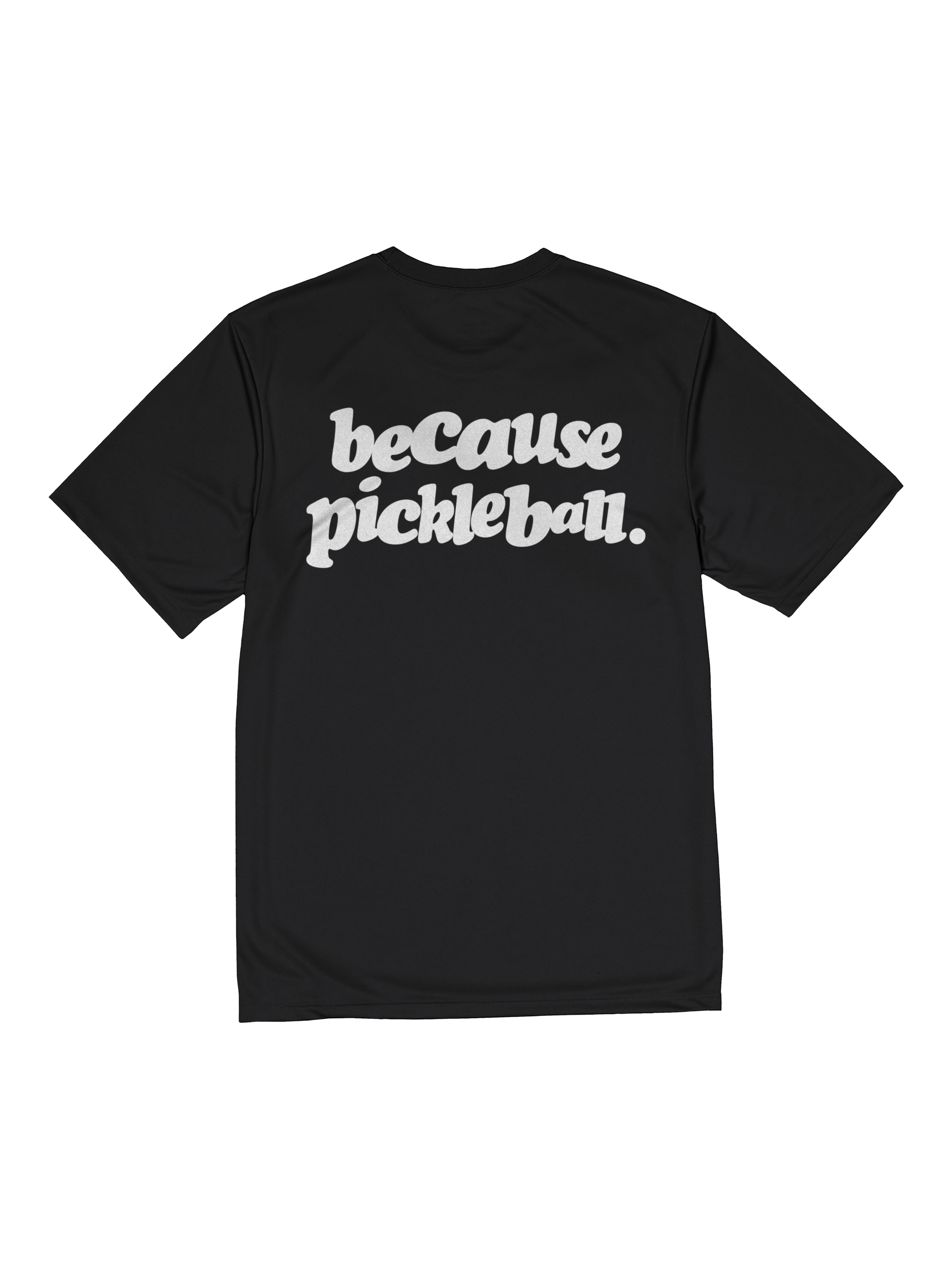 Kusina black pickleball performance tee with because pickleball slogan on the back