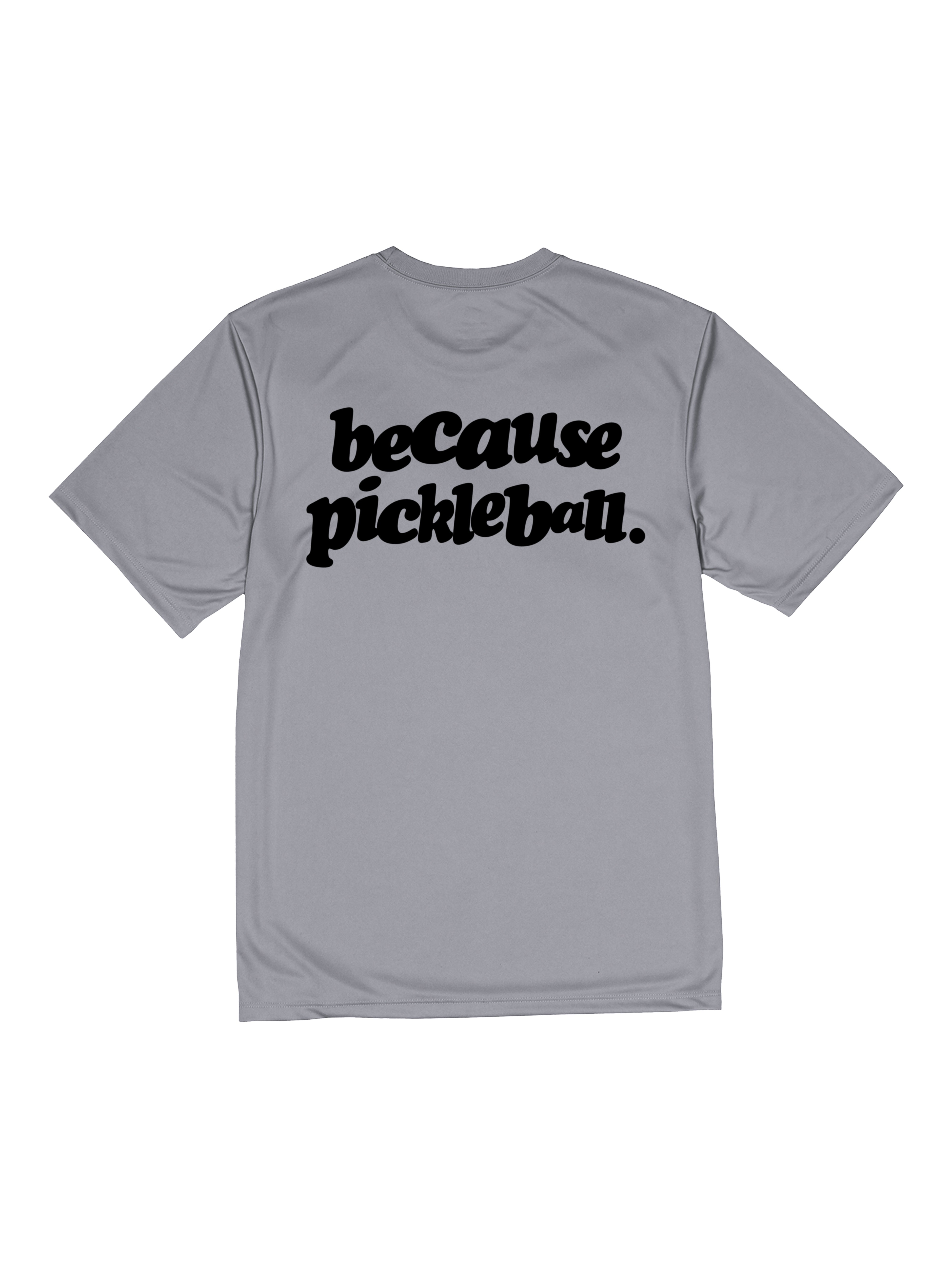 Kusina gray pickleball performance tee with black because pickleball text on back